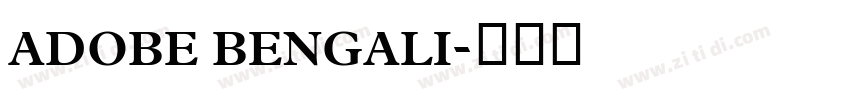 ADOBE BENGALI字体转换